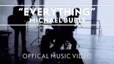 Michael Bublé 'Everything' music video