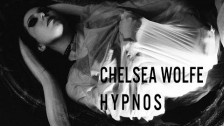 Chelsea Wolfe 'Hypnos' music video