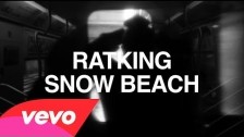 Ratking 'Snow Beach' music video