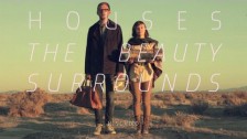 Houses 'The Beauty Surrounds' music video