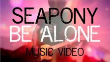 Seapony 'Be Alone' music video