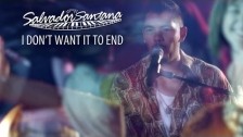 Salvador Santana 'I Don't Want It To End' music video