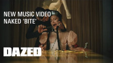 Naked 'Bite' music video