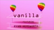 Harrison 'Vanilla' music video