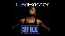 Carl Brister 'I'm Still Here' music video