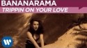 Bananarama 'Trippin On Your Love' Music Video