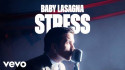 Baby Lasagna 'Stress' Music Video