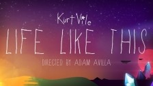 Kurt Vile 'Life Like This' music video