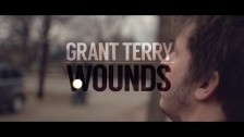 Grant Terry 'Wounds' music video