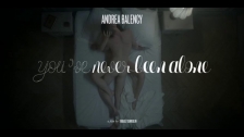 Andrea Balency 'You've Never Been Alone' music video