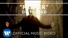 Disturbed 'Prayer' music video