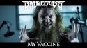 Battlecross 'My Vaccine' Music Video