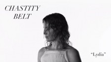 Chastity Belt 'Lydia' music video