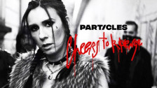 Particles 'Cheers to Revenge' music video