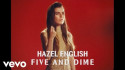 Hazel English 'Five And Dime' Music Video