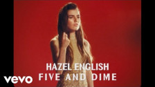 Hazel English 'Five And Dime' music video