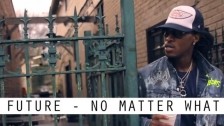 Future 'No Matter What' music video