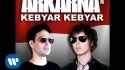 Arkarna 'Kebyar Kebyar' Music Video