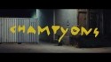 Champyons 'Dusty' Music Video