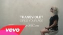Transviolet 'Girls Your Age' Music Video