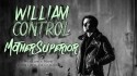 William Control 'Mother Superior' Music Video