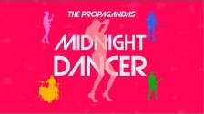 The Propagandas 'Midnight Dancer' music video