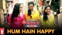 The 6 Pack Band 'Hum Hain Happy' Music Video