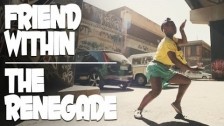 Friend Within 'The Renegade' music video