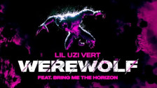 Lil Uzi Vert 'Werewolf' music video