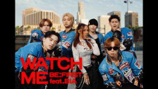 BE:FIRST 'WATCH ME' music video
