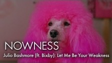 Julio Bashmore 'Let Me Be Your Weakness' music video