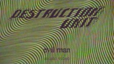 Destruction Unit 'Evil Man' music video