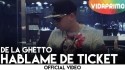 De La Ghetto 'Hablame De Ticket' Music Video