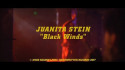 Juanita Stein 'Black Winds' Music Video