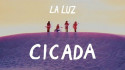 La Luz 'Cicada' Music Video