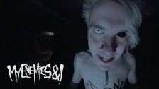 My Enemies & I 'Fiends' music video