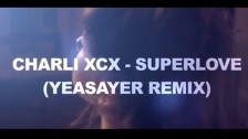 Charli XCX 'SuperLove (Yeasayer remix)' music video