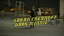 Sarah Chernoff 'Dark Minnie' music video