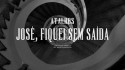 Atalhos 'José, Fiquei Sem Saída' Music Video