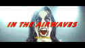 Avatar 'In the Airwaves' Music Video