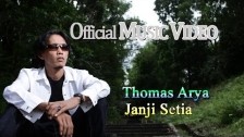 Thomas Arya 'Janji Setia' music video