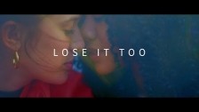 Nakaya 'Lose It Too' music video