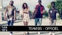Team BS 'Case Départ' Music Video
