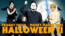 Froggy Fresh 'Halloween II' music video
