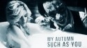 My Autumn 'Such As You' Music Video