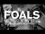 Foals 'Mountain At My Gates' music video
