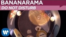 Bananarama 'Do Not Disturb' music video