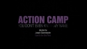 Action Camp 'You Don't Even Know My Name' Music Video