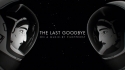 PilotPriest 'The Last Goodbye' Music Video