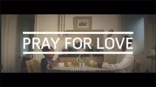 Kwabs 'Pray For Love' music video